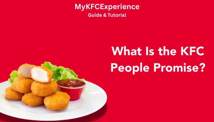 What Is the KFC People Promise?